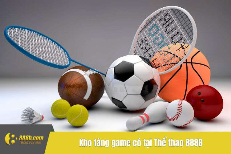 Kho tàng game có tại Thể thao 888B