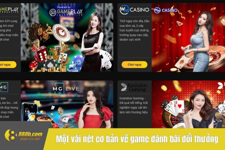 Một vài nét cơ bản về game đánh bài đổi thưởng